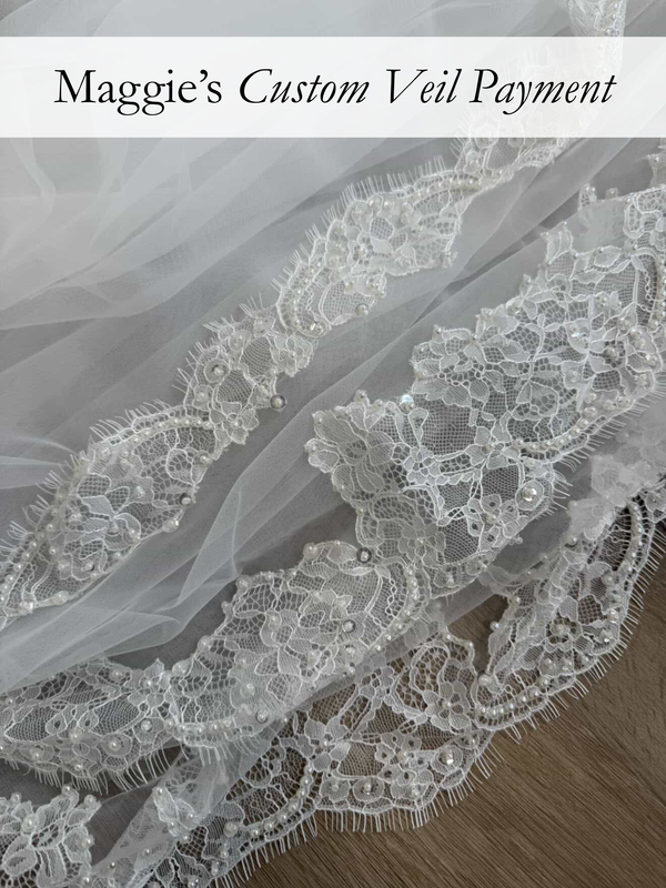 Maggie's Custom Veil Payment