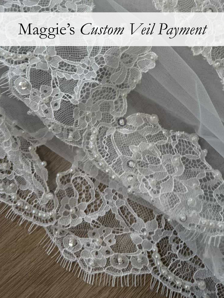 Maggie's Custom Veil Payment
