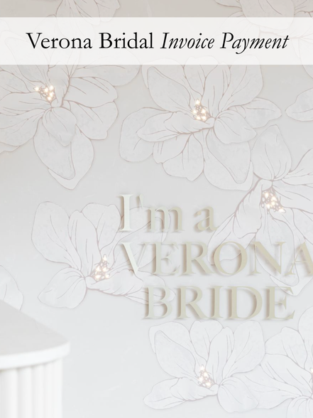 Verona Bridal Custom Invoice